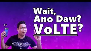 Ano ang VoLTE? | Simpleng Paliwanag
