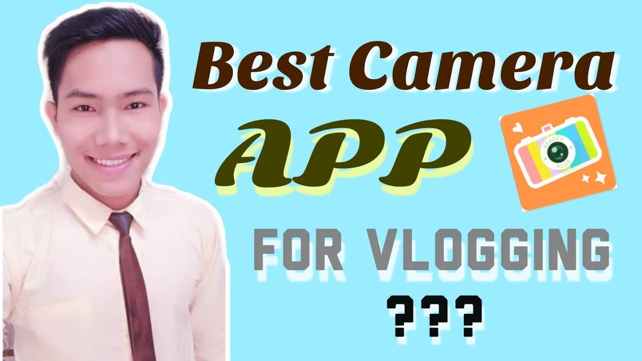 Best Camera App for vlogging (2020) || Tutorials - YouTube