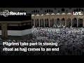 LIVE: Pilgrims take part in stoning ritual as hajj comes to an end