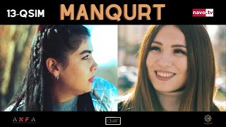 Manqurt  (o'zbek serial) 13 - qism | Манқурт (ўзбек сериал) 13 - қисм