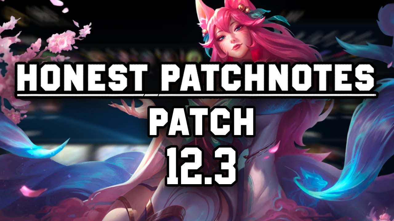 ANSAGE AN RIOT GAMES! | PATCH 12.3 | [ HONEST PATCHNOTES ]