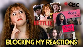 my anne with an e reactions are being blocked by netflix and cbc... (rant)