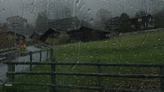 Sleep Instantly With Sounds Of Rain & Thunder In Switzerland | Help Study, Ptsd, Insomnia & Tinnitus