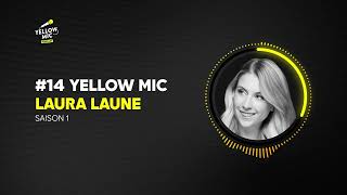 Podcast Yellow Mic #14 – Laura Laune