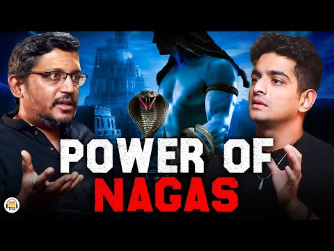 Shocking Truth: The Power of NAGAS Revealed by Rajarshi Nandy