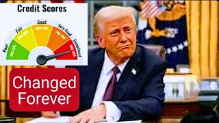 How TRUMP Is Changing Our Credit Scores Forever: How will the new changes affect you