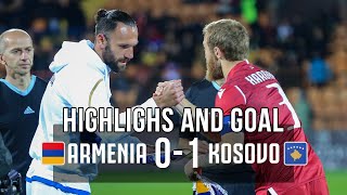 Armenia - Kosovo (0-1) Highlights and Goal | Հայաստան - Կոսովո խաղի գոլը և վտանգավոր պահերը