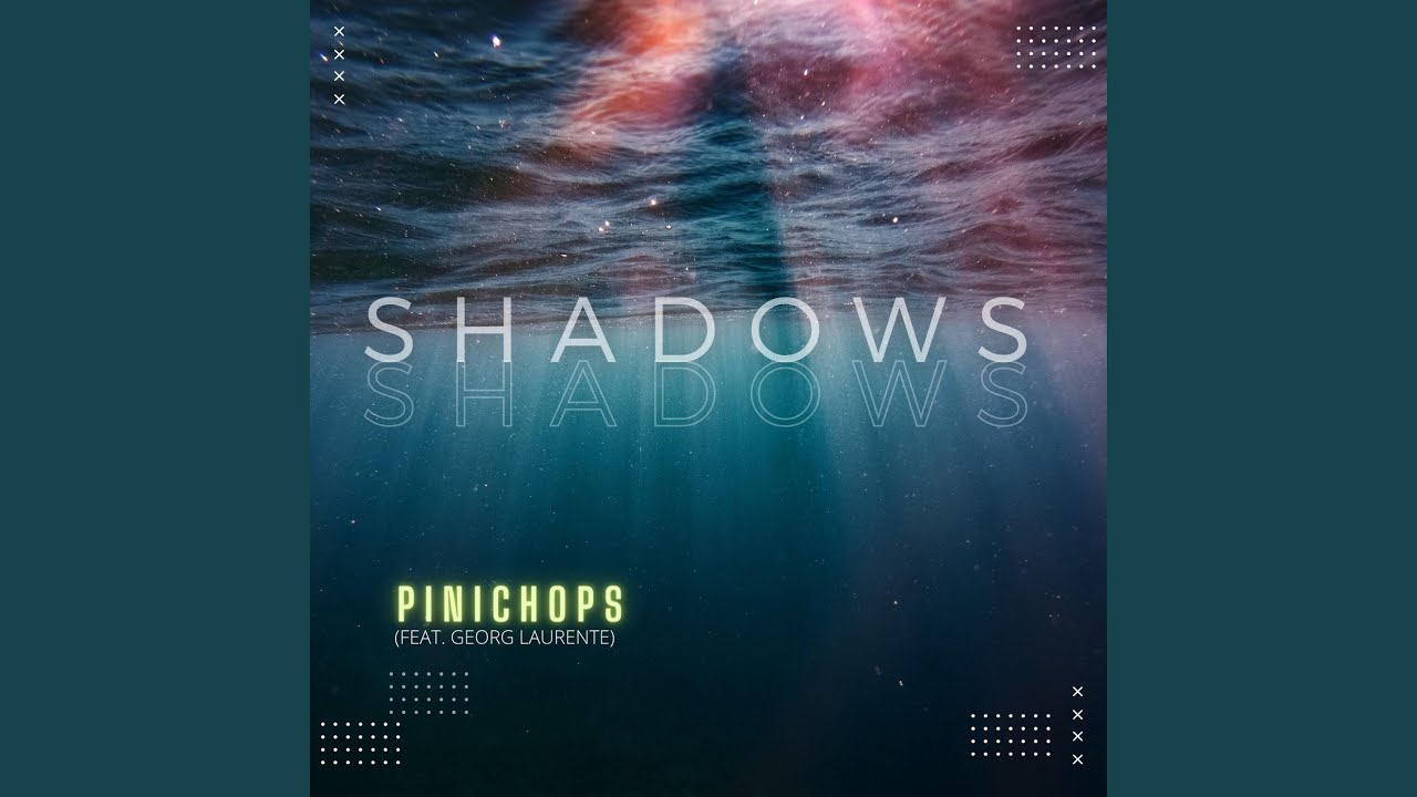 Shadows (feat. Georg Laurente)