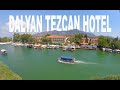 Dalyan Tezcan Hotel