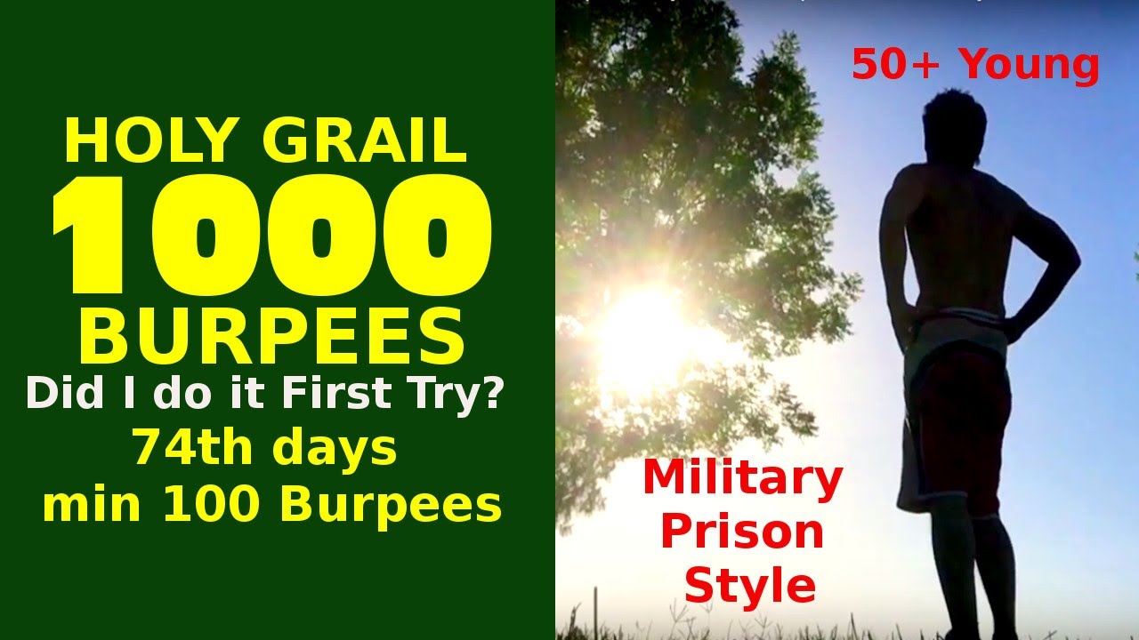 1000 Burpees 1pump Military/Prison 1000pushups 100 burpee challenge