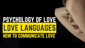 Love Languages: The Secret Code to Unlock Deeper Connections in Your Relationship