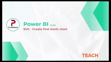 Power BI || Gantt chart using SVG || Create Gantt chart in power BI  - 3/3-Arabic