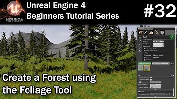 #32 Create a Forest using the Foliage Tool in Unreal Engine 4 | UE4 Tutorial