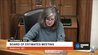 Board of Estimates Meeting; December 6, 2023