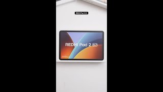 #RedmiPad2 9.7 unboxing