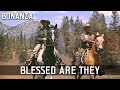 Bonanza  bienheureux soientils  pisode 96  srie tv western  anglais  pleine longueur