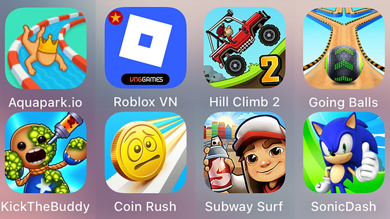 Roblox,Aquapark.io,Sonic Dash,Kick The Buddy,Race Master 3D,Subway Surf,Coin Rush,Going Balls