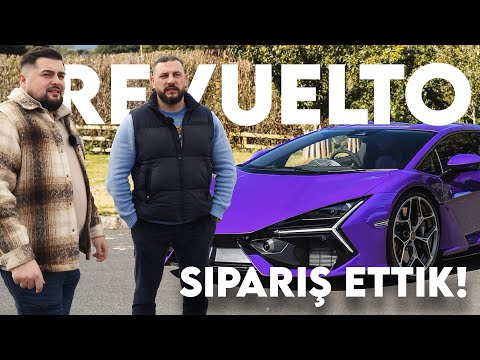 Yeni Lamborghini Revuelto Sipariş Ettik
