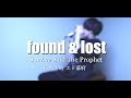 「found &amp; lost 」VocalCover by エド幕府 -Survive Said The Prophet - 【BANANA FISH OP】