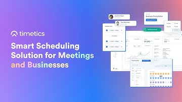 Introducing Timetics - Smart Scheduling Solution for Meetings and Businesses