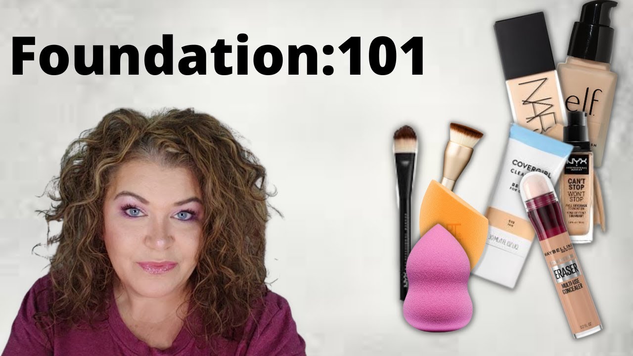 Makeup For Beginners Over 40 1 Foundation YouTube