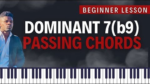 How to Play Passing Chords (Dominant 7 Flat 9)