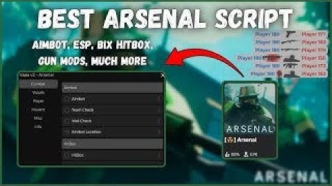 [🔥NEW🔥] OP🔥 ARSENAL SCRIPT | AIMBOT, SILENT AIM, ESP, TRACERS AND MORE | PASTEBIN WORKING