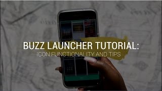 How to Use Buzz Launcher Tutorial (Part 4) – Icons and Tips // TECH screenshot 4