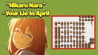 Hikaru Nara - Your Lie In April OP (Shigatsu wa Kimi no Uso) Minecraft Note Blocks Tutorial