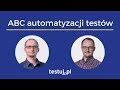 WEBINAR #Pierwszy test automatyczny