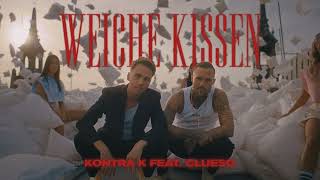 【1 Stunde】Kontra K feat. Clueso - Weiche Kissen