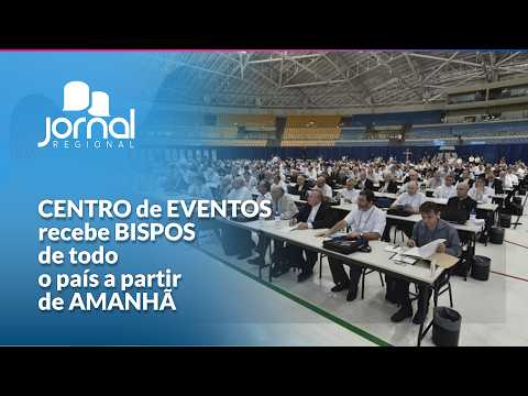 CENTRO de EVENTOS recebe BISPOS de todo o país a partir de AMANHÃ | JR