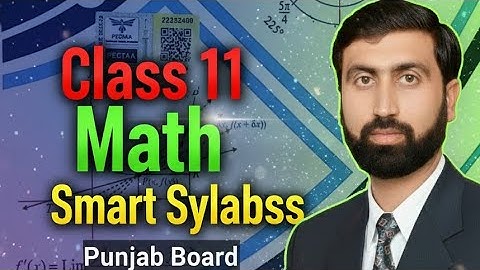 Class 11 Math | Smart Syllabus 2025-26 | Punjab Board | New HSSC1 Smart Syllabus | Sir Zakria Ayaz