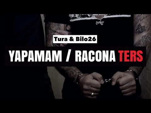 TURA CEM X BILO26 ►►YAPAMAM / RACONA TERS◄◄ Türkce Rap Sero Produktion