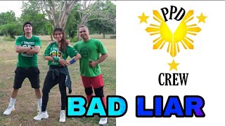 BAD LIAR | ZUMBA DANCE FITNESS COVER | PPD CREW