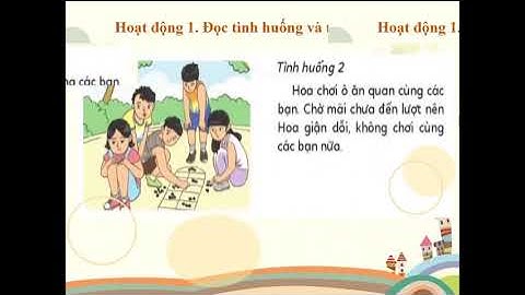 Đạo đức 2 Cánh diều - Tuần 27 Bài 11 Kiềm chế cảm xúc tiêu cực tiet 2