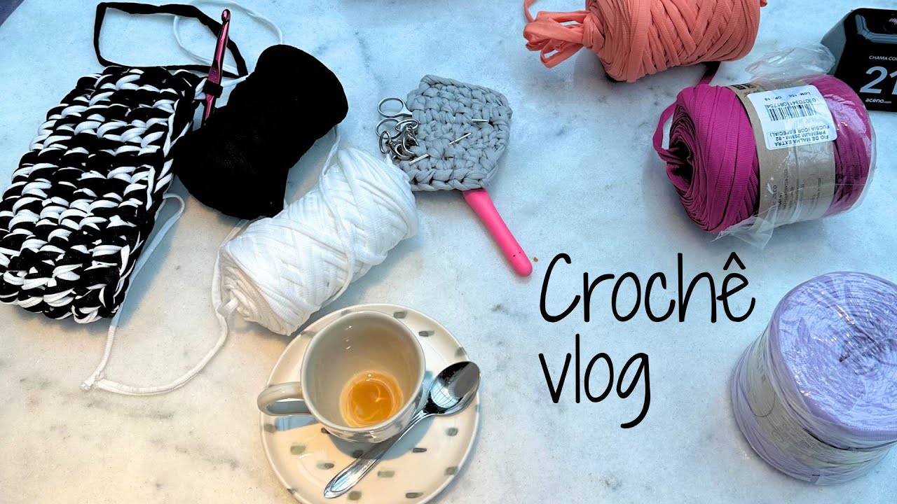 Crochê Vlog | primeira peça de roupa, ensinando uma amiga e peças prontas!