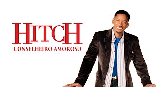 Hitch Conselheiro Amoroso 2005 Tvrip Globo Sessão Da Tarde