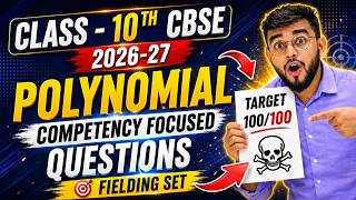 Polynomials Competency Based Questions Class 10 CBSE 🔥 | Class 10 Chapter 2