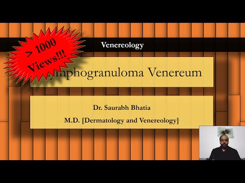 Lymphogranuloma Venereum - Agent, Pathogenesis, Clinical Features, Diagnosis, Treatment