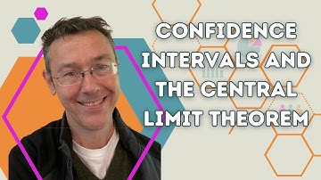 Confidence Intervals and the Central Limit Theorem
