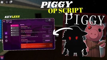 *NEW* Piggy Script | Pastebin 2025