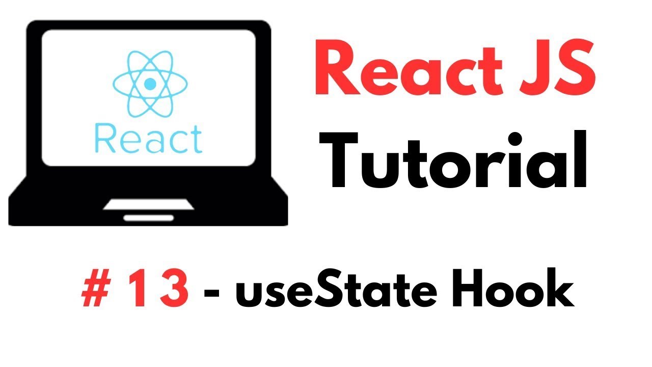 React Tutorial: #13 - useState Hook - YouTube