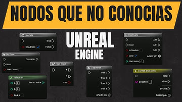 7 Nodos de Blueprint que Todo Usuario de Unreal Engine Debe Conocer (Con Ejemplos)