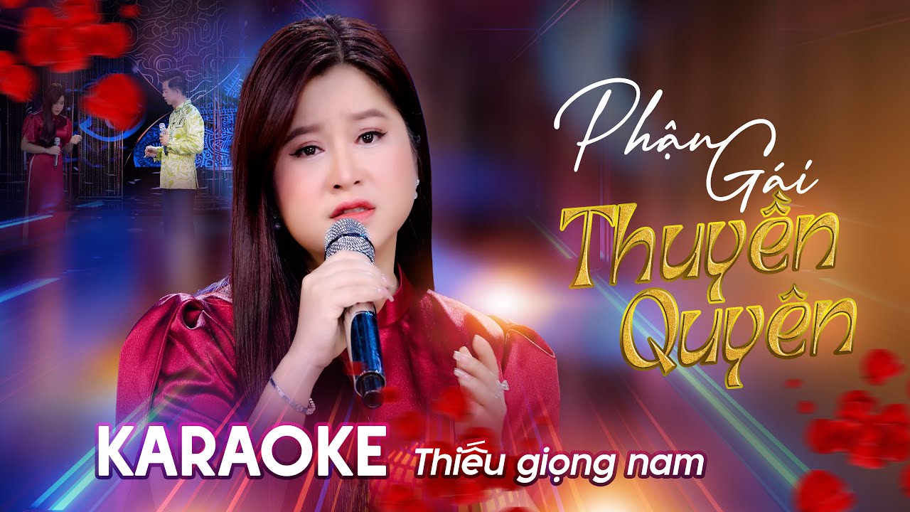 KARAOKE Thiếu giọng nam Phận Gái Thuyền Quyên - Hoàng Sinh ft Cẩm Loan (BEAT CHUẨN SONG CA)