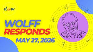 Wolff Responds: The Strait of Hormuz A Metaphor..." Dated May 27, 20, 2026