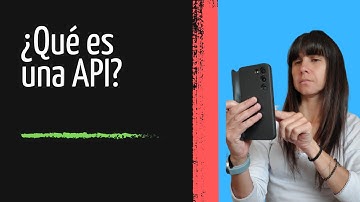 ¿Qué es una API? Te lo explico en 4 minutos