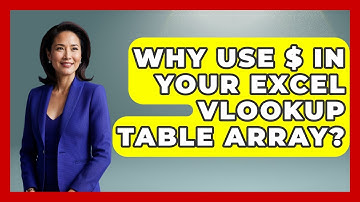 Why Use $ In Your Excel VLOOKUP Table Array? - Docs and Sheets Pro