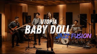 Utopia - Baby Doll COVER JAZZ FUSION