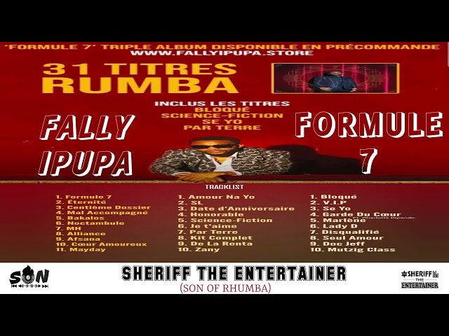 SLOW RHUMBA FT FALLY IPUPA 🔥FORMULE 7 ALBUM 🦅2023 MIX -SHERIFF THE ENTERTAINER class=